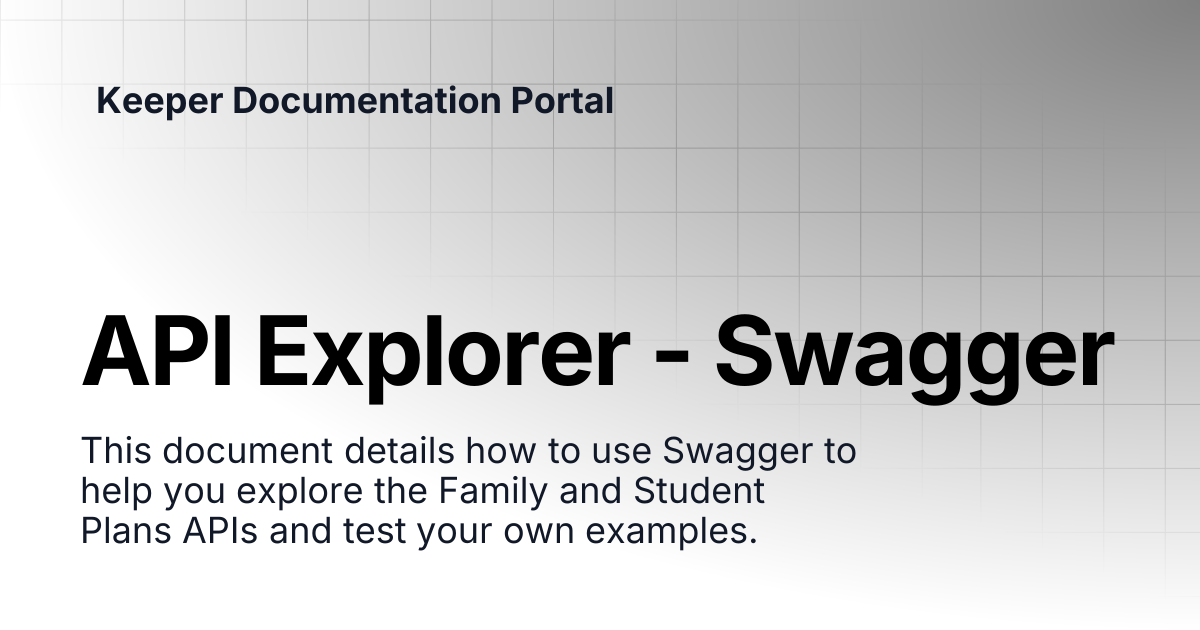 API Explorer - Swagger | Enterprise and MSP Guide | Keeper ...