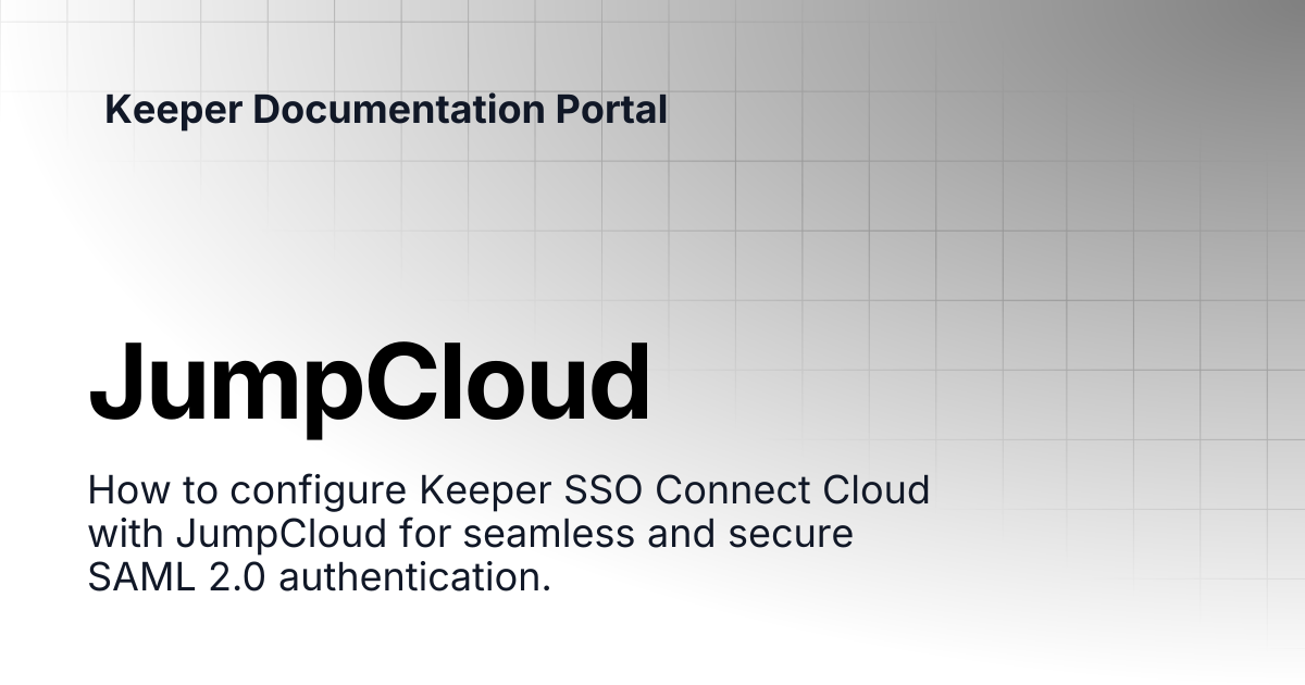 JumpCloud | SSO Connect Cloud | Keeper Documentation Portal