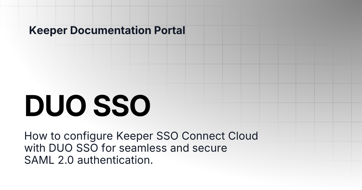 DUO SSO | SSO Connect Cloud | Keeper Documentation Portal