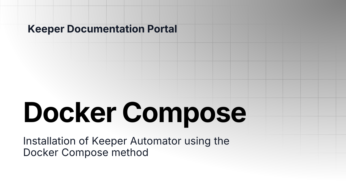 Docker Compose | SSO Connect Cloud | Keeper Documentation Portal